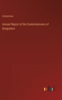 Image for Annual Report of the Commissioners of Emigration