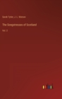 Image for The Songstresses of Scotland : Vol. 2