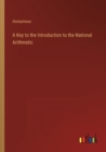 Image for A Key to the Introduction to the National Arithmetic