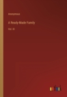 Image for A Ready-Made Family : Vol. III