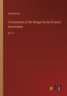 Image for Transactions of the Bengal Social Science Association
