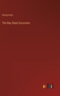 Image for The Bay State Excursion