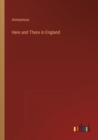 Image for Here and There in England