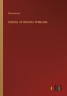 Image for Statutes of the State of Nevada