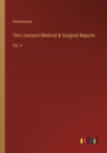 Image for The Liverpool Medical &amp; Surgical Reports