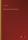 Image for Report of the Commissioners
