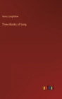 Image for Three Books of Song