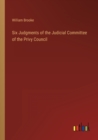 Image for Six Judgments of the Judicial Committee of the Privy Council