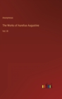 Image for The Works of Aurelius Augustine