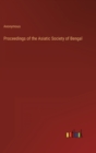 Image for Proceedings of the Asiatic Society of Bengal