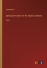 Image for Sailing Directions for the English Channel