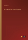 Image for The Laws of The State of Kansas
