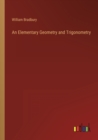 Image for An Elementary Geometry and Trigonometry