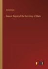 Image for Annual Report of the Secretary of State