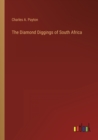 Image for The Diamond Diggings of South Africa