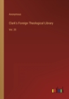 Image for Clark&#39;s Foreign Theological Library