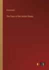 Image for The Case of the United States