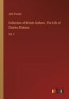 Image for Collection of British Authors. The Life of Charles Dickens : Vol. 2