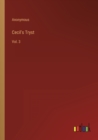 Image for Cecil&#39;s Tryst : Vol. 3