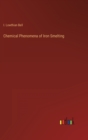 Image for Chemical Phenomena of Iron Smelting