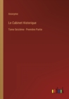 Image for Le Cabinet Historique : Tome Seizieme - Premiere Partie