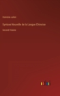 Image for Syntaxe Nouvelle de la Langue Chinoise : Second Volume