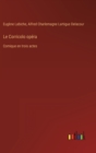 Image for Le Corricolo opera : Comique en trois actes