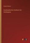 Image for Enzyklopadisches Handbuch der Schulhygiene