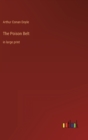 Image for The Poison Belt : in large print