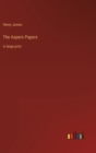 Image for The Aspern Papers : in large print