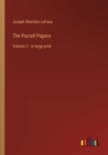 Image for The Purcell Papers : Volume 2 - in large print