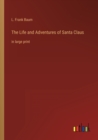 Image for The Life and Adventures of Santa Claus