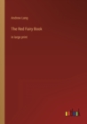 Image for The Red Fairy Book : in large print