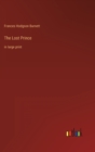 Image for The Lost Prince : in large print