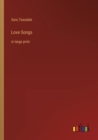 Image for Love Songs : in large print