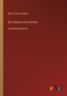 Image for Der Roman einer Nonne : in Grossdruckschrift
