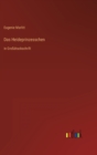 Image for Das Heideprinzesschen : in Grossdruckschrift