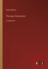 Image for The Age of Innocence : in large print