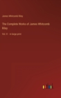 Image for The Complete Works of James Whitcomb Riley : Vol. X - in large print