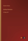 Image for Holiday Romance : in large print