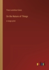 Image for On the Nature of Things : in large print