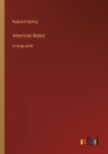 Image for American Notes : in large print