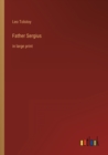 Image for Father Sergius : in large print