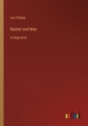 Image for Master and Man : in large print