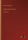 Image for The Merchant Of Venice : in large print