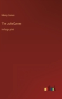 Image for The Jolly Corner : in large print