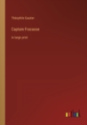 Image for Captain Fracasse : in large print