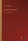 Image for Gargantua and Pantagruel : Part 2 - in large print