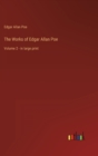 Image for The Works of Edgar Allan Poe : Volume 2 - in large print