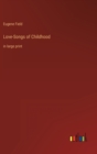 Image for Love-Songs of Childhood